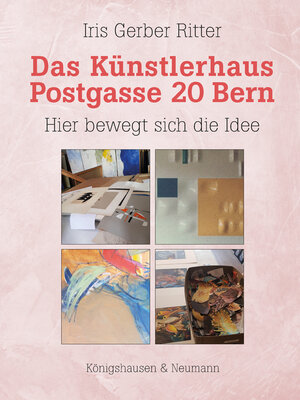 cover image of Das Künstlerhaus Postgasse 20 Bern